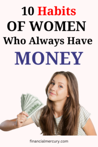 Habits of Women Who Always Have Money