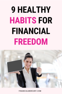 9 Habits For Financial Freedom