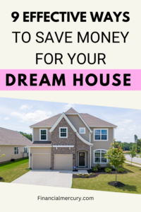 How to save money for house
