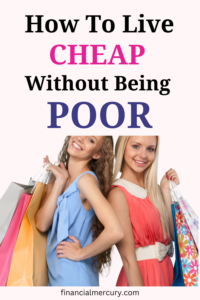 How to Live Cheap Without Being Poor