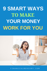How To Make Your Money Work For You