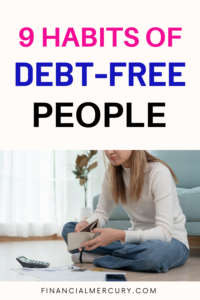 9 Habits of Debt-Free People