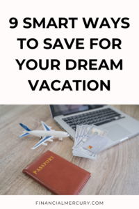 How to save for vacation