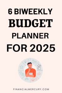 6 Biweekly Budget Planner
