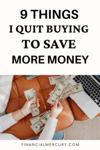 Things To Quit Buying To Save Money