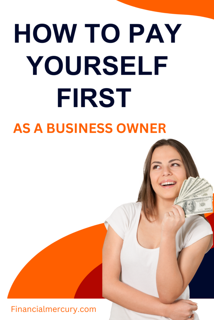 How To Pay Yourself As A Business Owner