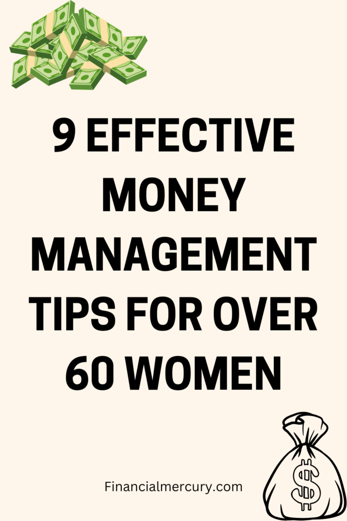 9 Money Management Tips For Over 60 Women