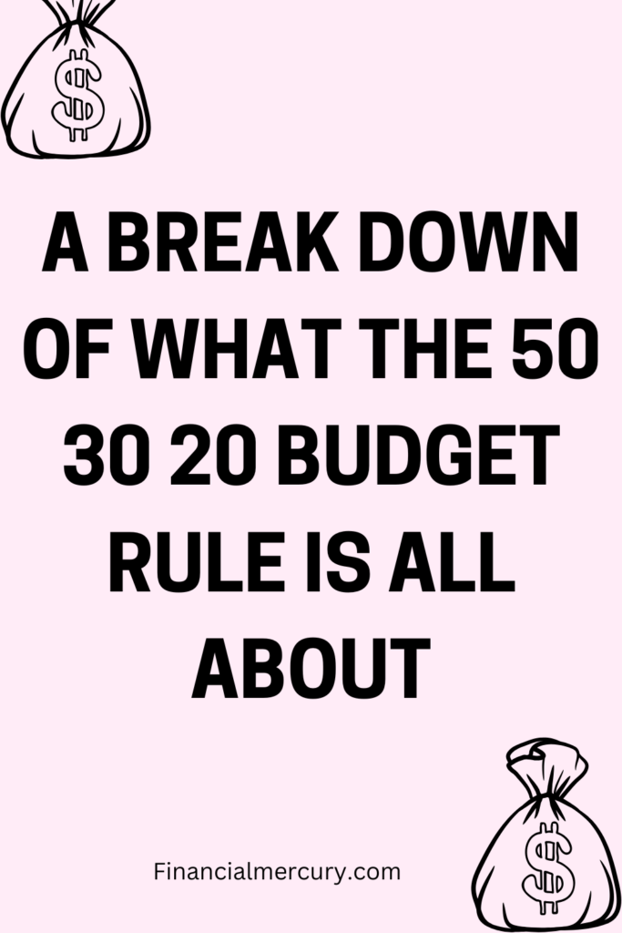 The 50 30 20 Budget Rule