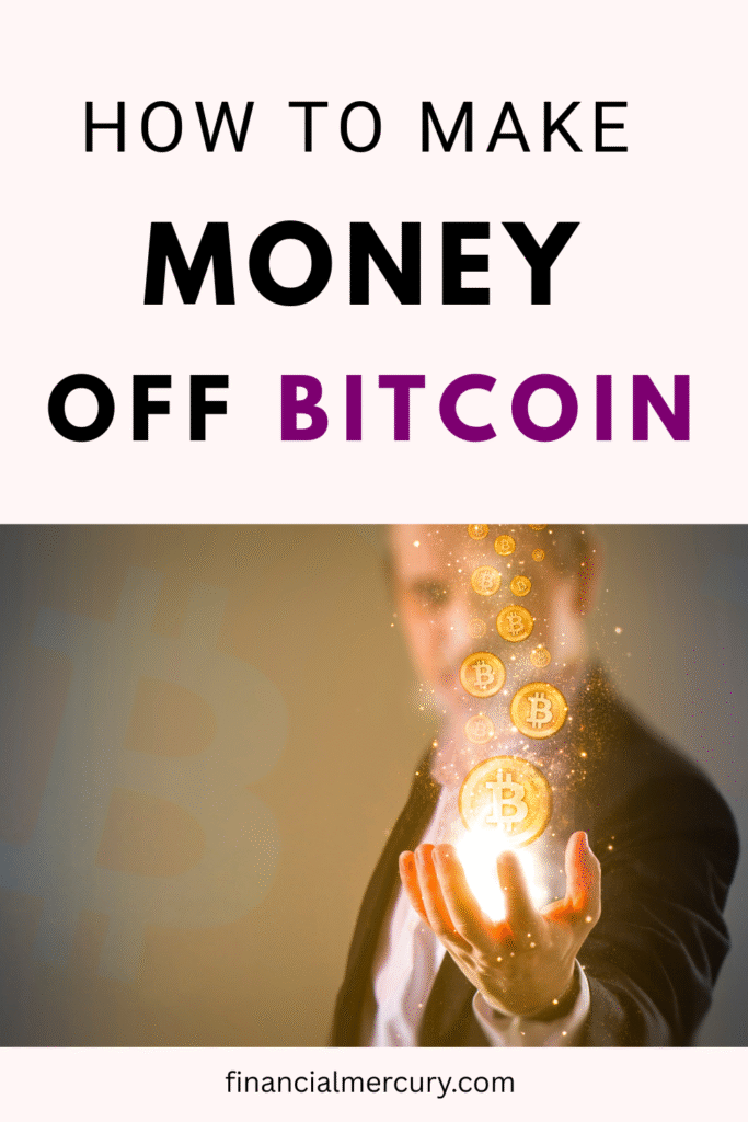 How to make money off bitcoin