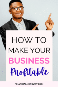 How To Make Your Business Profitable