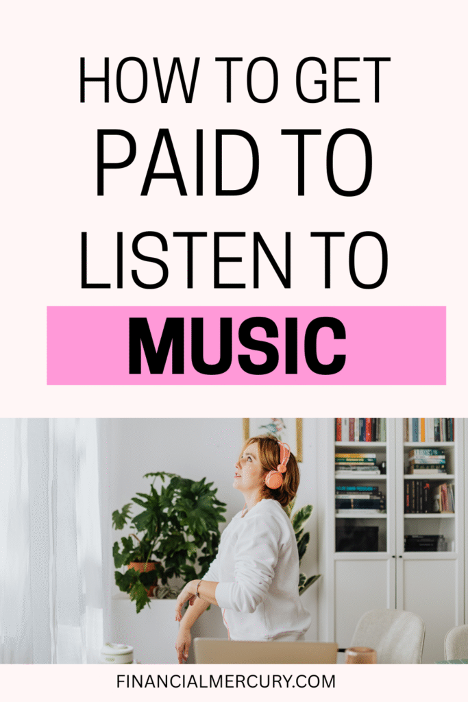 How to Get Paid to Listen to Music