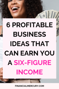 Six figure business ideas