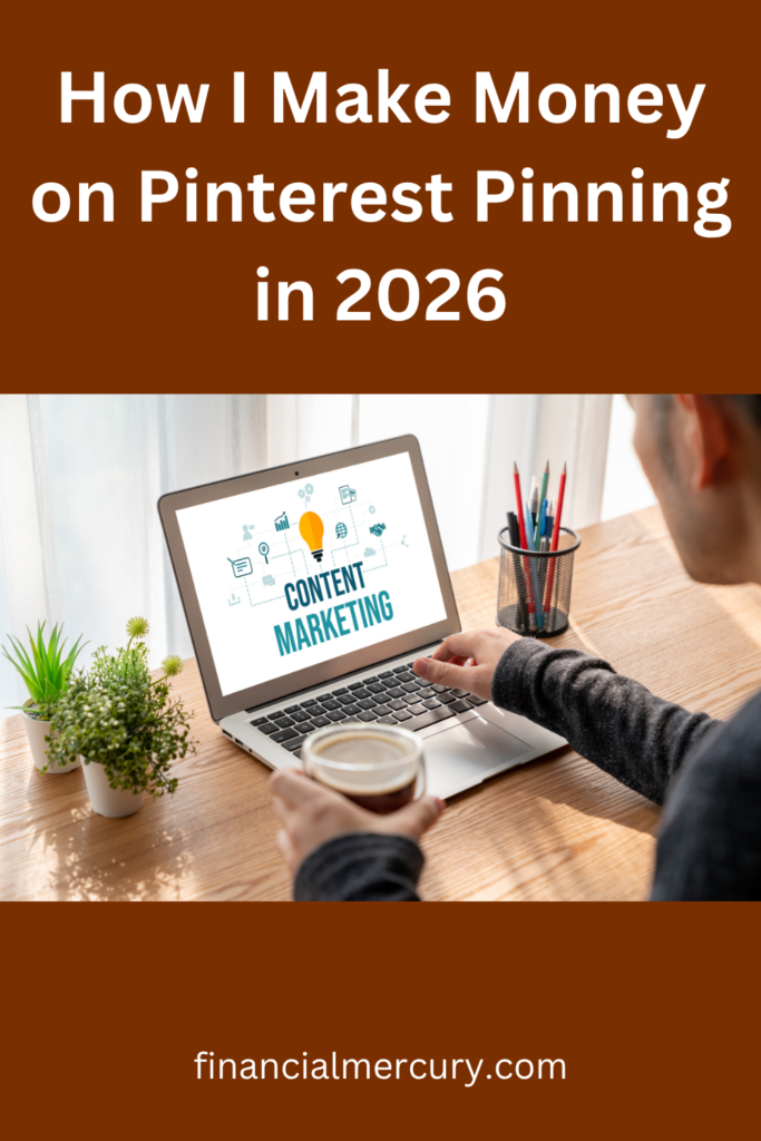 How I Make Money on Pinterest Pinning in 2026