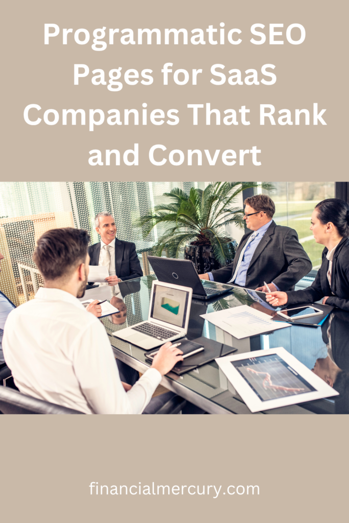 Programmatic SEO Pages for SaaS Companies That Rank and Convert