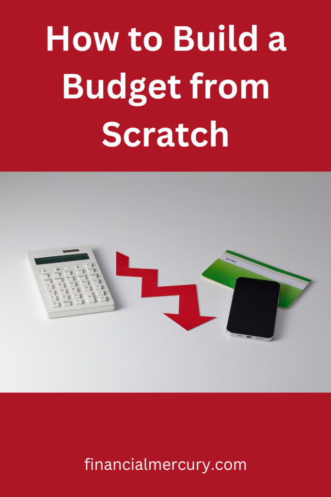 Learn how to build a budget from scratch