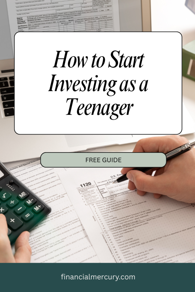 How to Start Investing as a Teenager