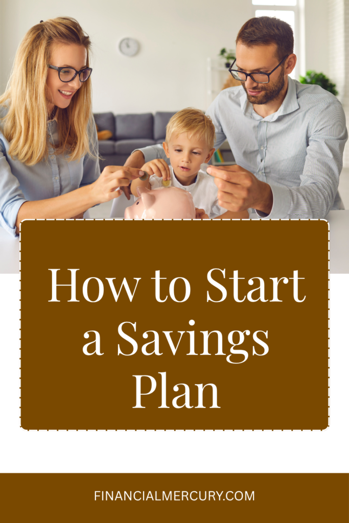 How to Start a Savings Plan